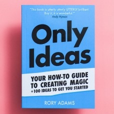 Only Ideas Book by Rory Adams PDF download