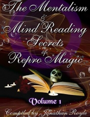 The Mentalism & Mind Reading Secrets of Repro Magic Vol.1