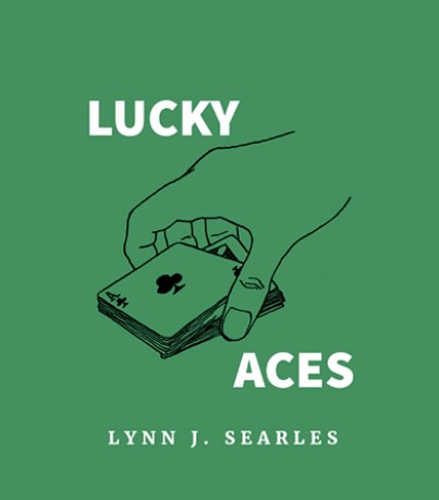 Lucky Aces By Lynn Searles