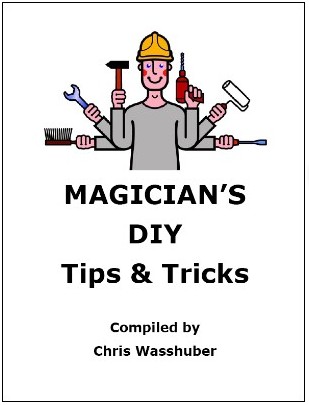 Magician's DIY Tips and Tricks By Chris Wasshuber PDF