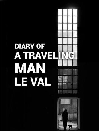 Diary of a Traveling Man by Lewis Le Va