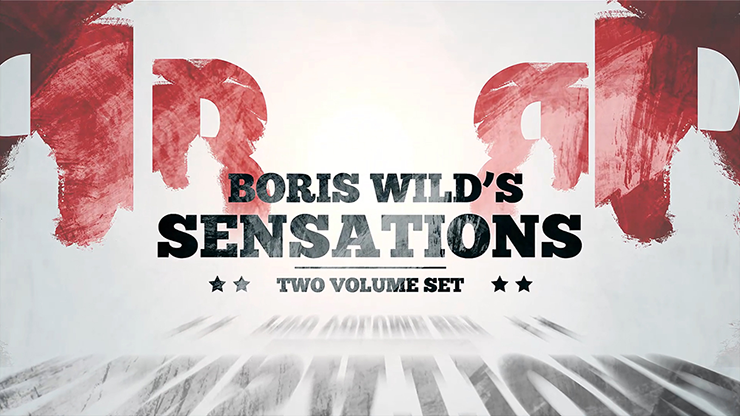 Boris Wild's Sensations (Two Volume Set Video Download)