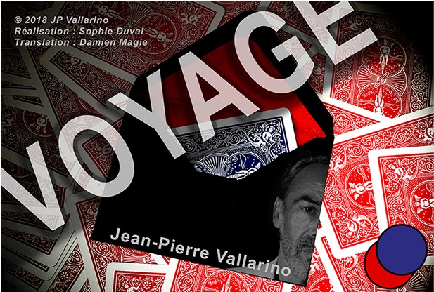 VOYAGE by Jean-Pierre Vallarino (video download)