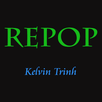 Repop by Kelvin Trinh (video Download)