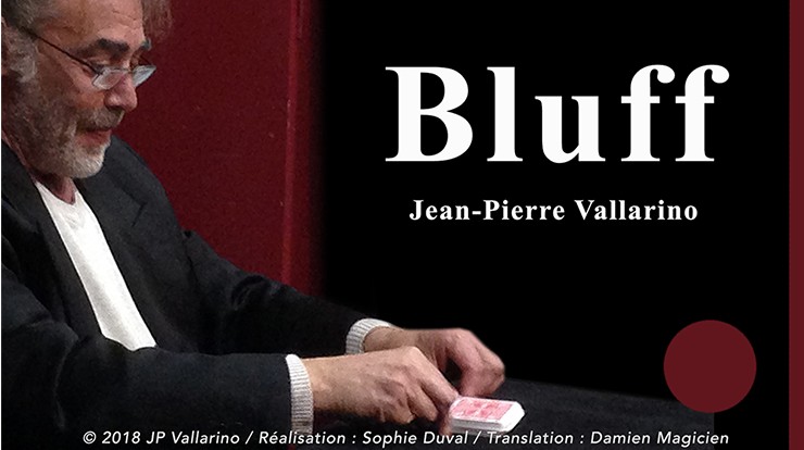 Bluff by Jean-Pierre Vallarino (video download)