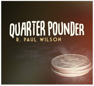 Paul R. Wilson - Quarter Pounder (Video Download)