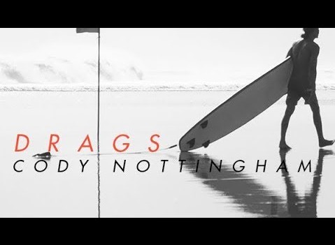 Cody Nottingham - Drags (Video Download)