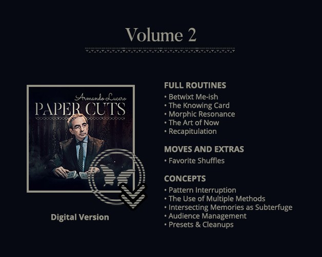 Paper Cuts Vol 2 by Armando Lucero (DVD Download)