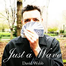 David Webb - JustaWave (Featuring the EasyPass)