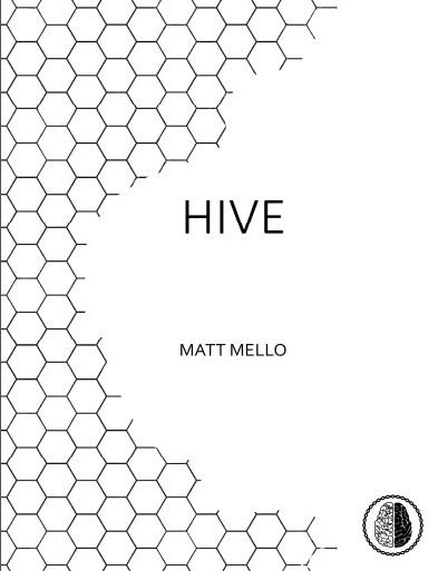 Hive By Matt Mello (PDF Download)