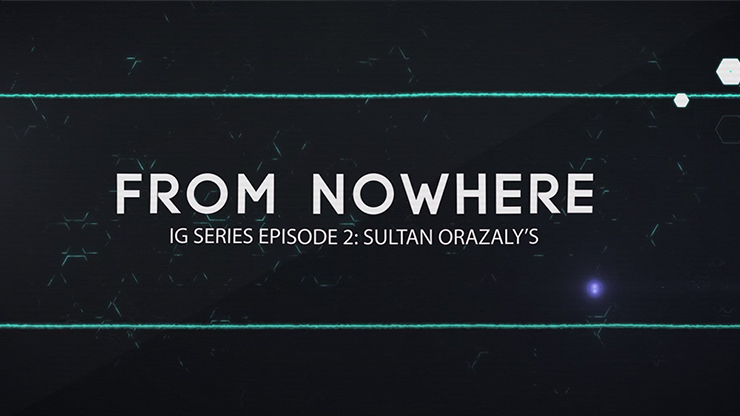 IG Series Episode 2 Sultan Orazaly's From Nowhere (MP4 Video Download)