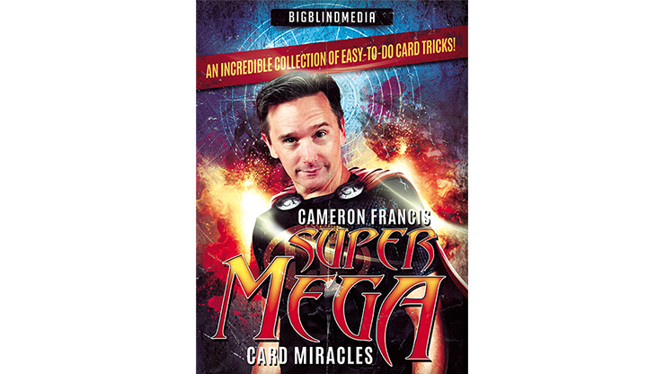 Super Mega Card Miracles by Cameron Francis (MP4 Video Download)