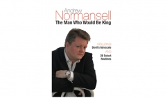 Andrew Normansell - The Man Who Would Be King (PDF Download)