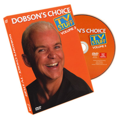 Dobson's Choice TV Stuff Volume 3 by Wayne Dobson (Original DVD Download)