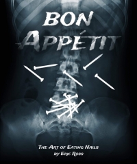 Bon Appétit (The Art of Eating Nails) by Eric Ross (MP4 Video Download)