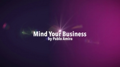 Pablo Amira - Mind Your Business Project (MP4 Video Download)