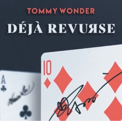 Deja ReVurse by Tommy Wonder (Presented by Dan Harlan) (MP4 Video Download)