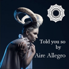 Told you so by Aire Allegro (PDF Download)