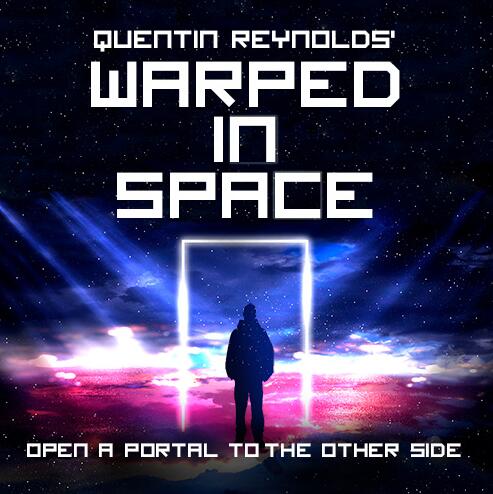 Warped In Space by Quentin Reynolds (MP4 Video Download FullHD Quality)