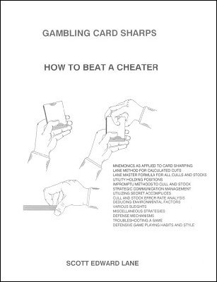 Scott Edward Lane - Gambling Card Sharps: How to Beat a Cheater (PDF Download)