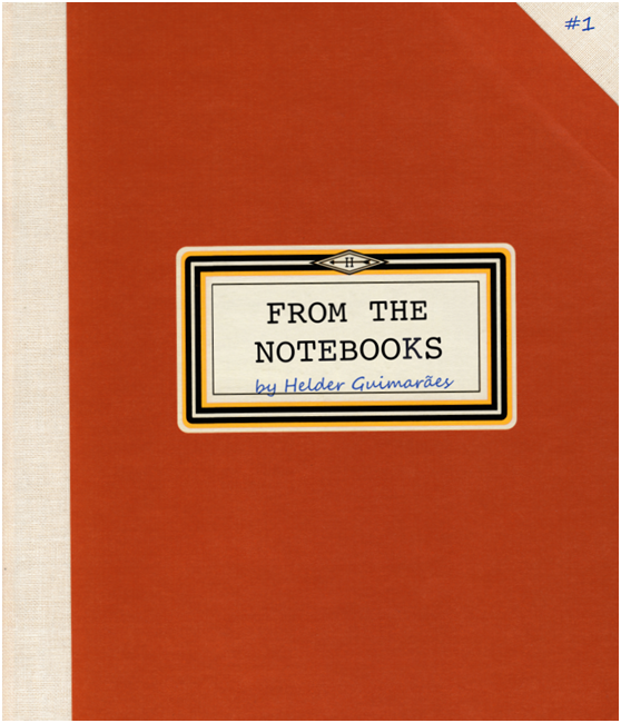 From the Notebooks by Helder Guimaraes #1 (PDF Download)