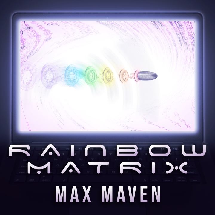 Virtual Visions - Rainbow Matrix by Max Maven (MP4 Video + PDF Download)