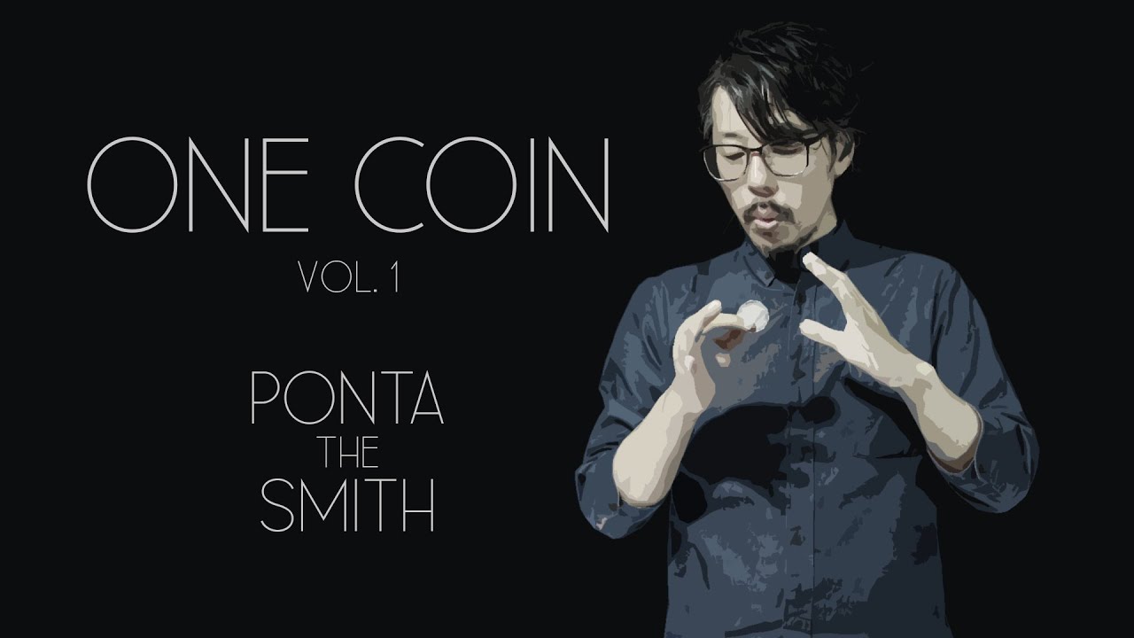 One Coin Vol 1 by Ponta the Smith (MP4 Video Download 720p High Quality)