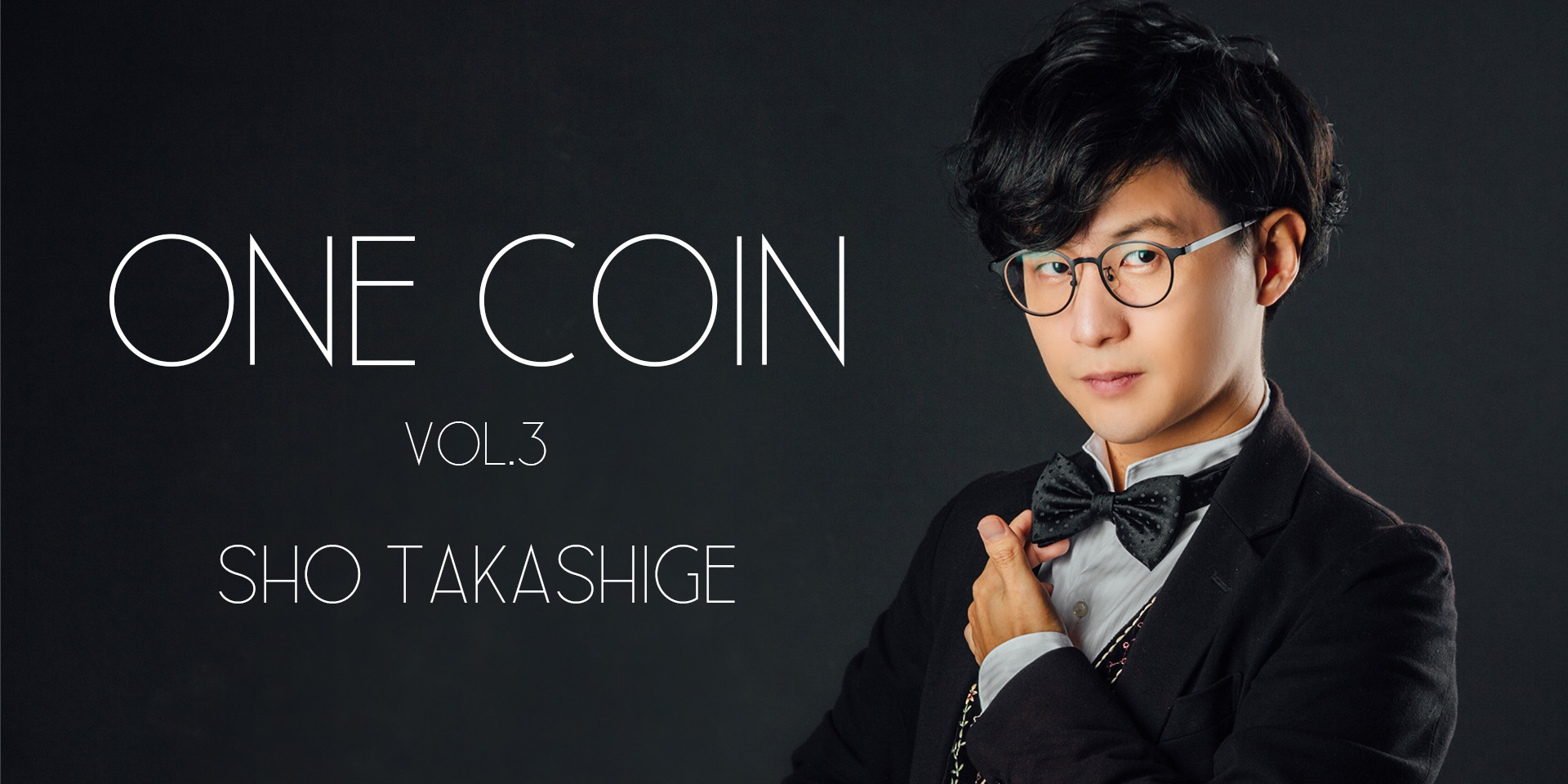 One Coin Vol 3 by Sho Takashige (MP4 Video Download)