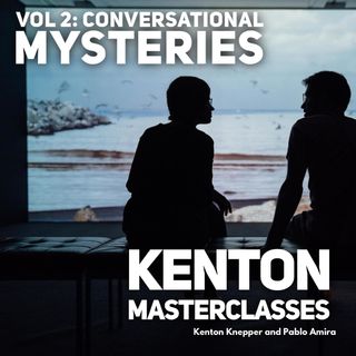 Kenton Masterclasses 2: Conversational Mysteries by Kenton Knepper and Pablo Amira (MP4 Videos Download)