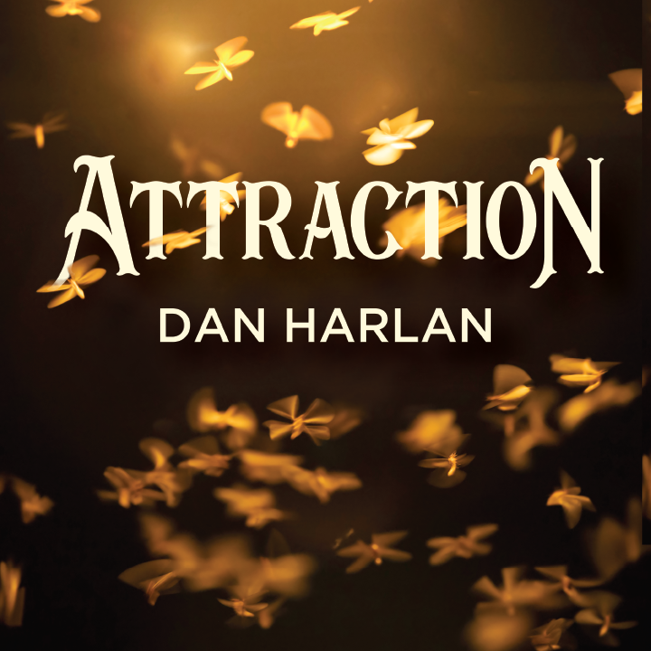 Attraction by Dan Harlan (MP4 Video Download)