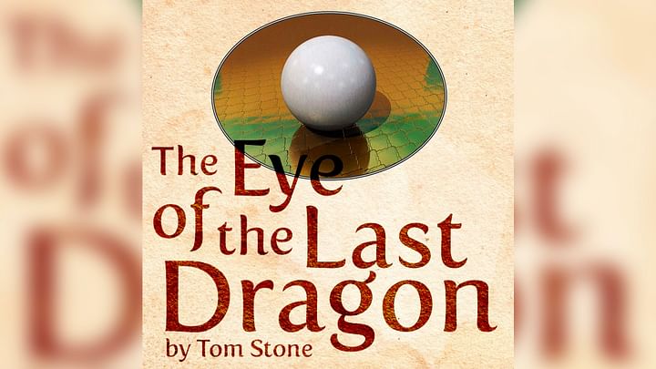 The Eye of the Last Dragon - Tom Stone (PDF ebook Download)