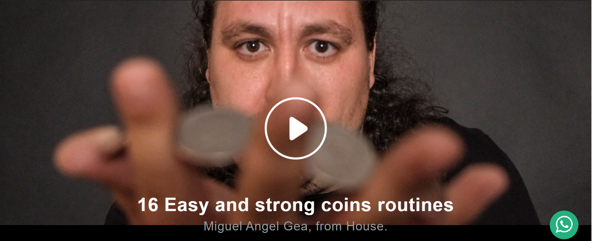 16 Easy and Strong Coins Routines by Miguel Angel Gea from House (MP4 Video Download)