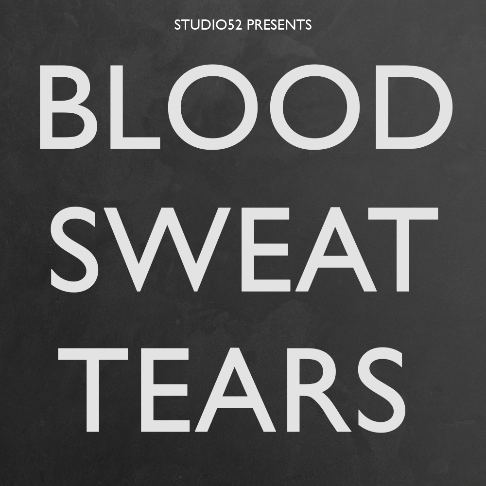 Blood, Sweat & Tears by Benjamin Earl - STUDIO52 presents (all three videos included)