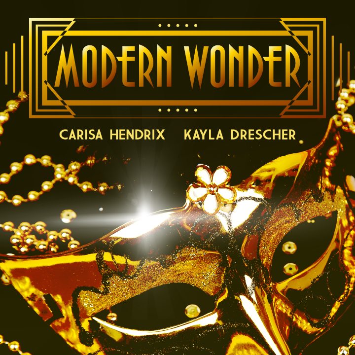 Modern Wonder by Carisa Hendrix and Kayla Drescher (MP4 Videos Download)