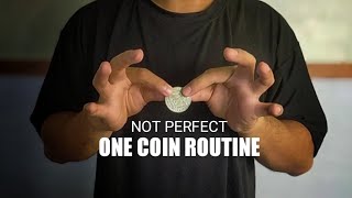 Not Perfect One Coin Routine by Ogie (Video Download 1080p FullHD Quality)