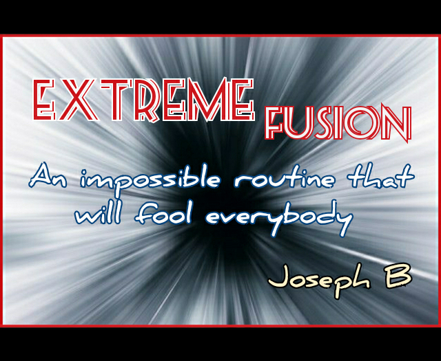 Extreme Fusion by Joseph B (MP4 Video Download)