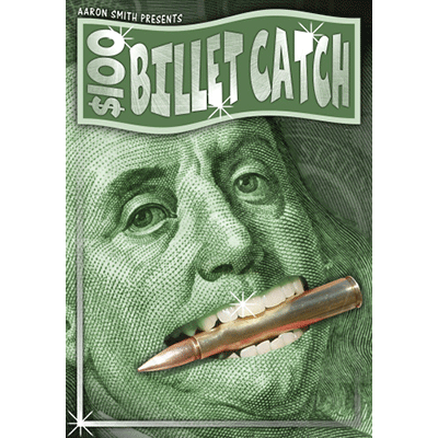 The $100 Billet Catch by Aaron Smith (PDF Download)