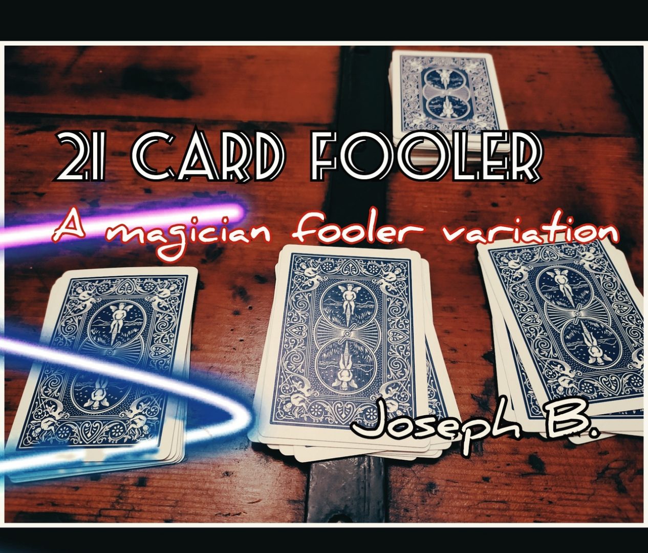 21 Card Fooler by Joseph B (MP4 Videos Download)