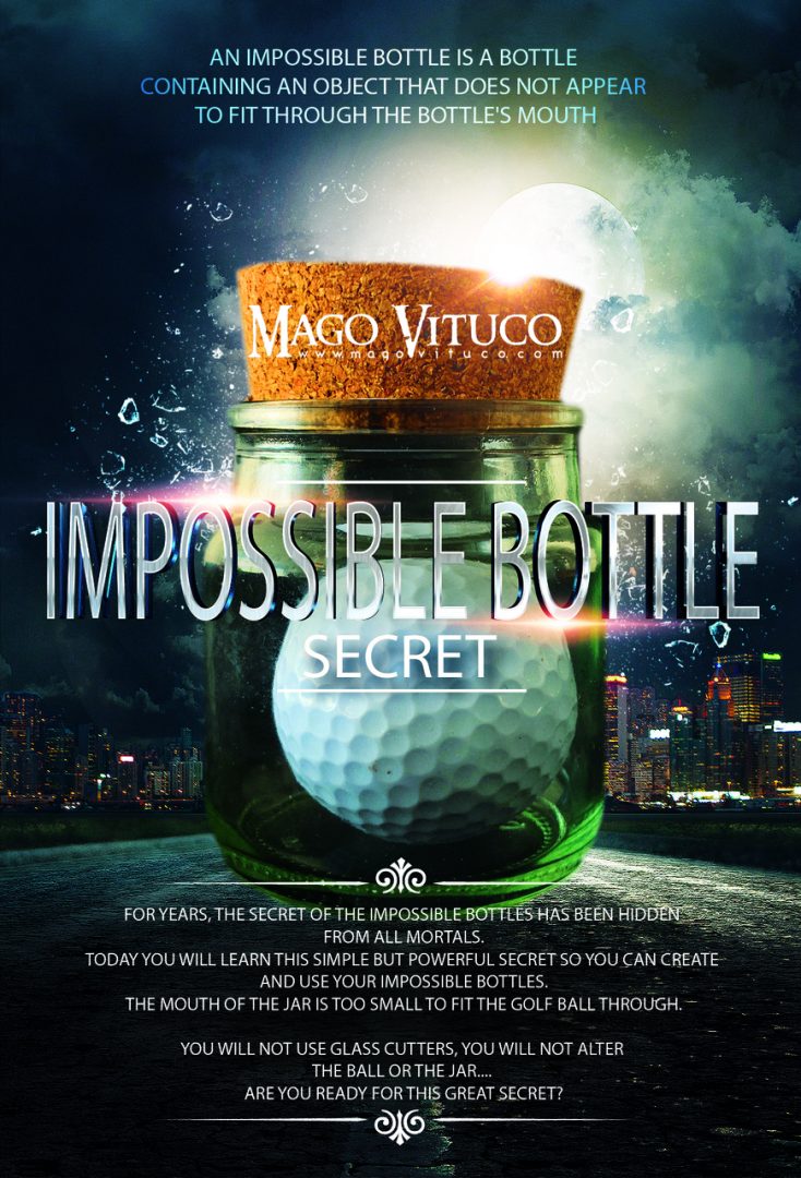 Impossible Bottle Secret by Mago Vituco (MP4 Video + PDF Download)