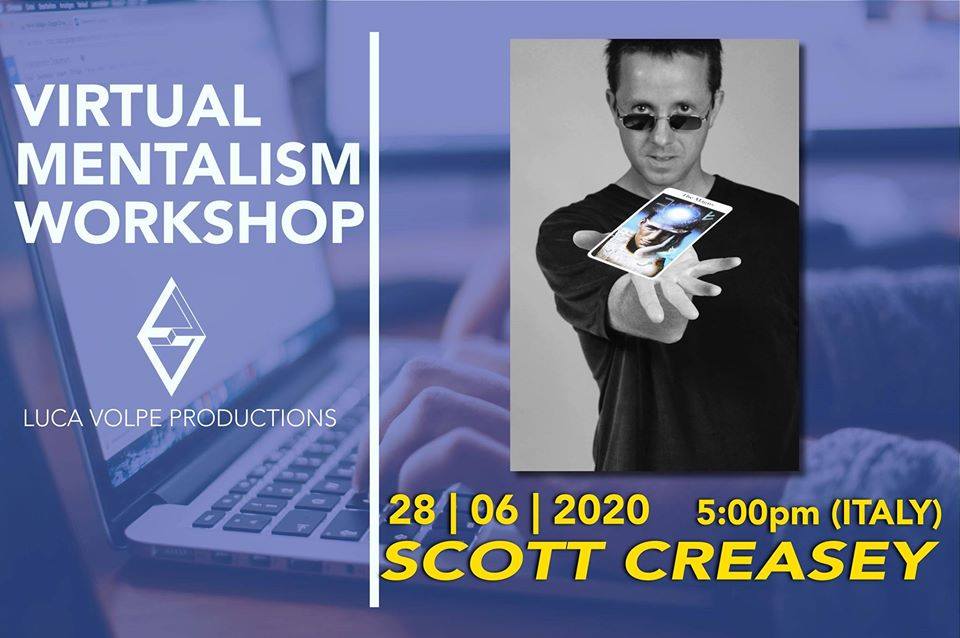 Luca Volpe Production - Virtual Mentalism Workshop by Scott Creasey