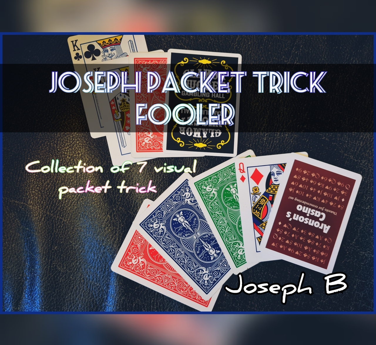 Packet Trick Fooler Collection by Joseph B. (MP4 Video Download)