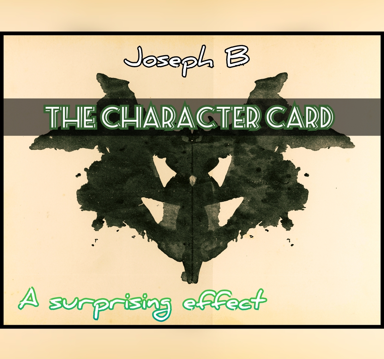 The Character Card by Joseph B (MP4 Video Download)