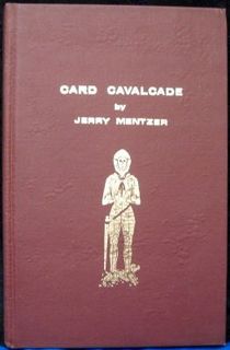 Card Cavalcade Vol 1 by Jerry Mentzer (PDF ebook Download)