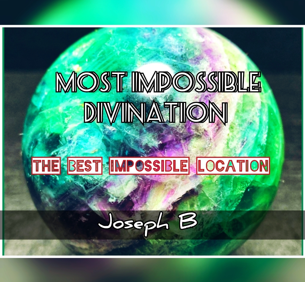Most Impossible Divination by Joseph B. (MP4 Video Download)