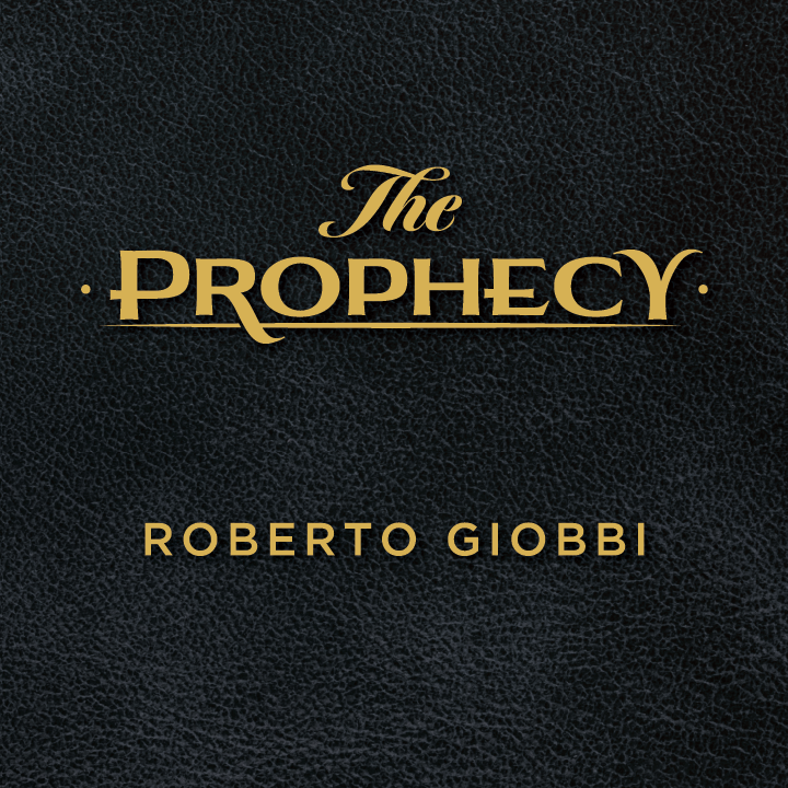 The Prophecy by Roberto Giobbi (MP4 Video + PDF Full Download)