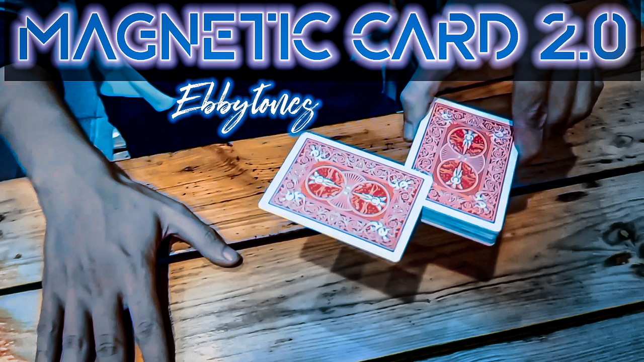 Magnetic Card 2.0 by EbbyTones (MP4 Video Download 720p High Quality)