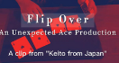 Flip Over by Keito (MP4 Video Download 720p High Quality)