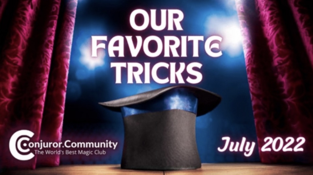 Conjuror Community - Our Favorite Tricks July 2022 (MP4 Video Download High Quality)