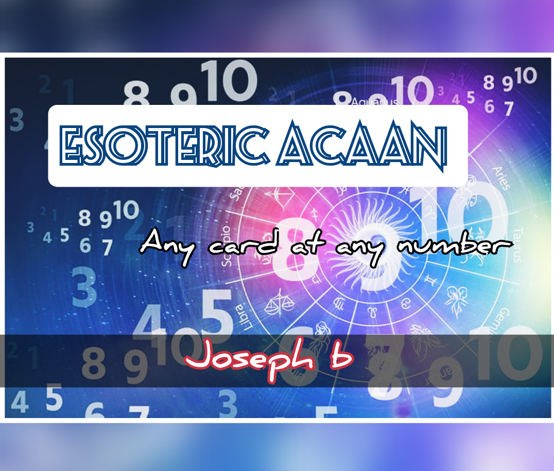 Esoteric Acaan by Joseph B. (Mp4 Video + PDF files Full Download)