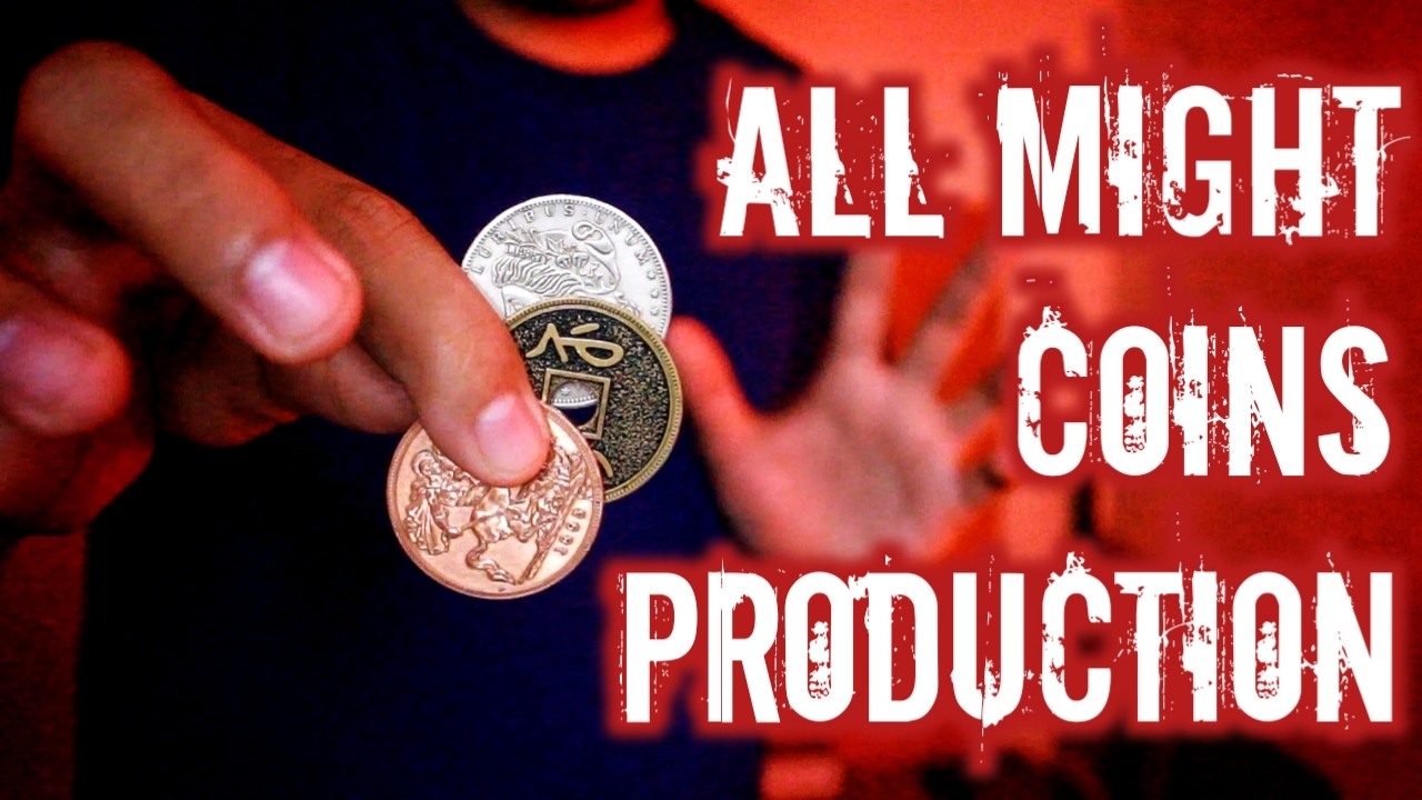 All Might Coins Production by Rogelio Mechilina (Mp4 Video Download)